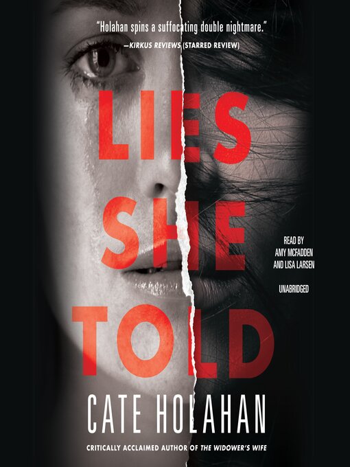 Title details for Lies She Told by Cate Holahan - Wait list